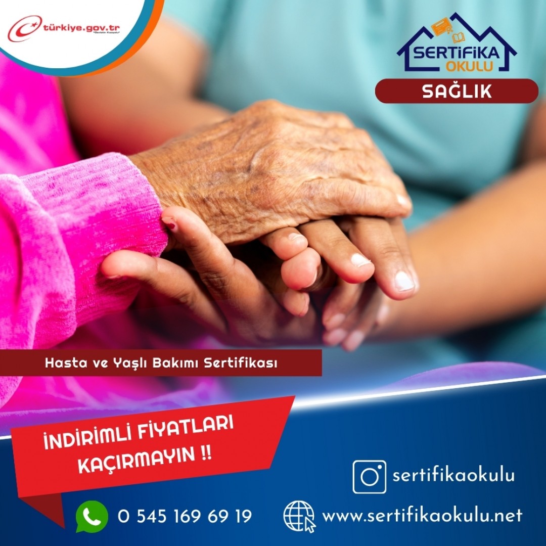 Hasta ve Yaşlı Bakımı Sertifikası