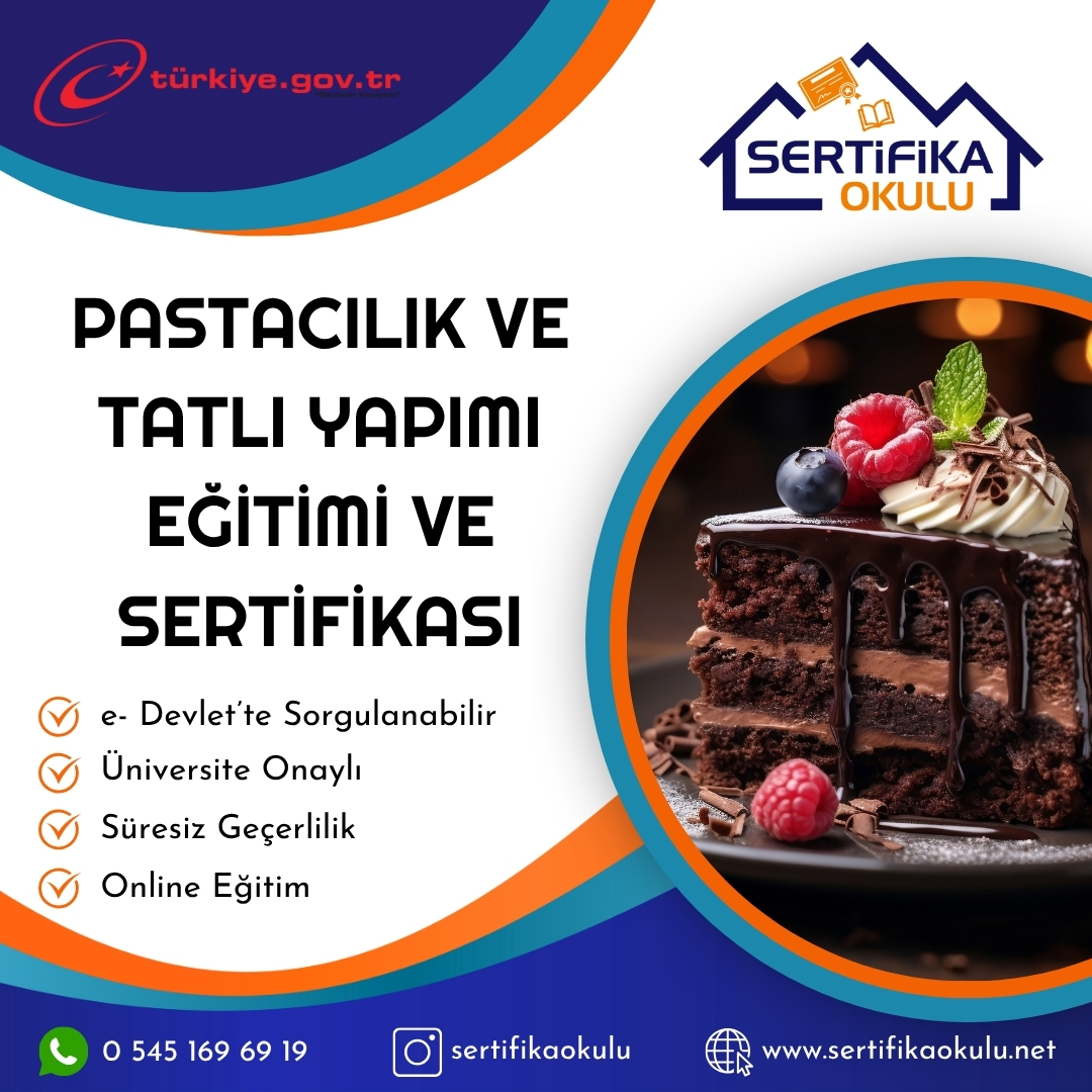 Pastacılık ve Tatlı Yapımı Eğitimi ve Sertifikası